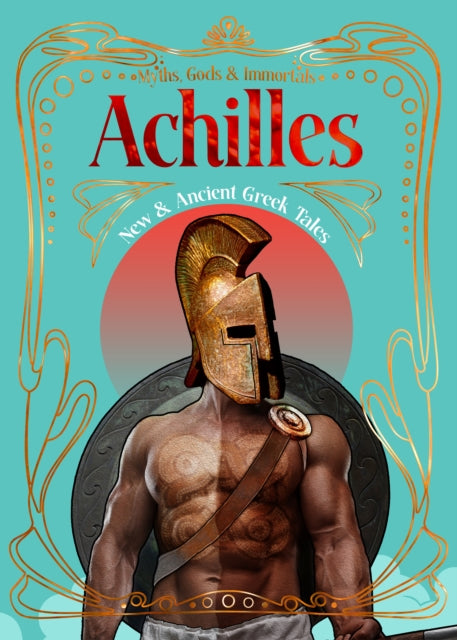 9781835622629-Achilles : New & Ancient Greek Tales
