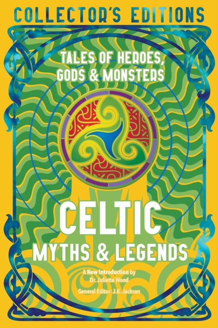 9781835622780-Celtic Myths & Legends : Tales of Heroes, Myths & Monsters