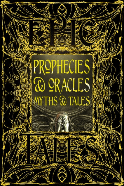 9781835622902, Prophecies & Oracles Myths & Tales : Epic Tales