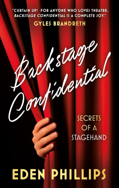 9781835744048, Backstage Confidential : Secrets of a Stagehand