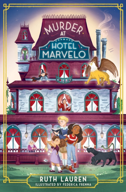 9781835870440, Murder at Hotel Marvelo : A magical mystery adventure for young readers