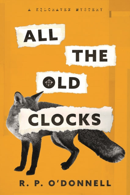 9781835940112, ALL THE OLD CLOCKS : A KILCRAVEN MYSTERY