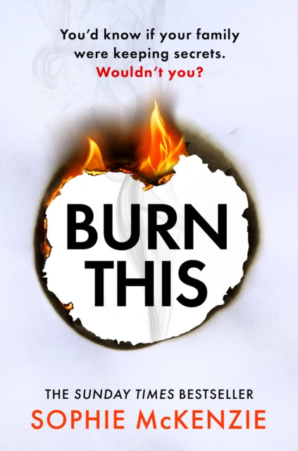 9781835980309, Burn This : The addictive, brand-new psychological thriller from the Sunday Times bestselling author