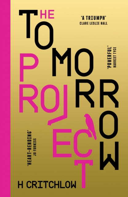 9781835980491, The Tomorrow Project : A powerful work of speculative fiction for fans of Station Eleven and The End We Start From.