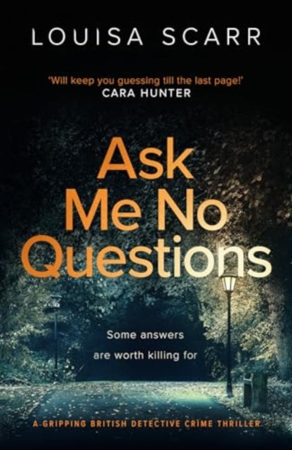 9781835980798, Ask Me No Questions : A gripping British detective crime thriller