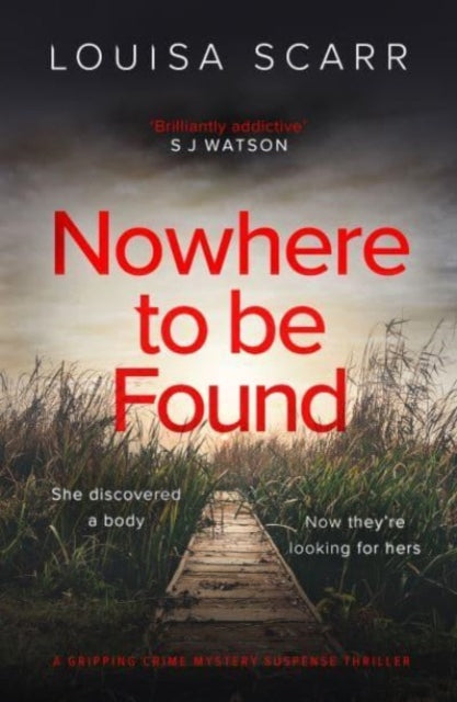 9781835980811, Nowhere To Be Found : A gripping crime mystery suspense thriller