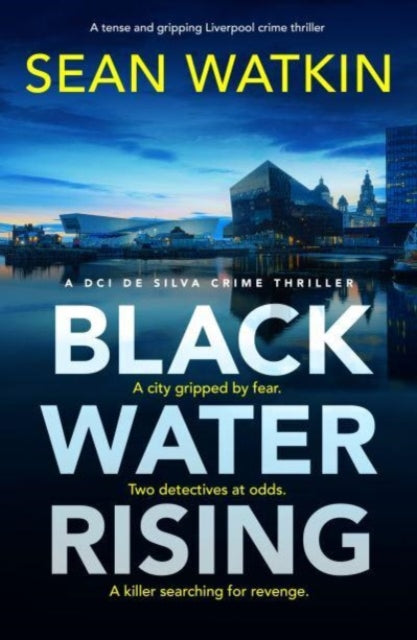 9781835981306-Black Water Rising : A tense and gripping Liverpool crime thriller