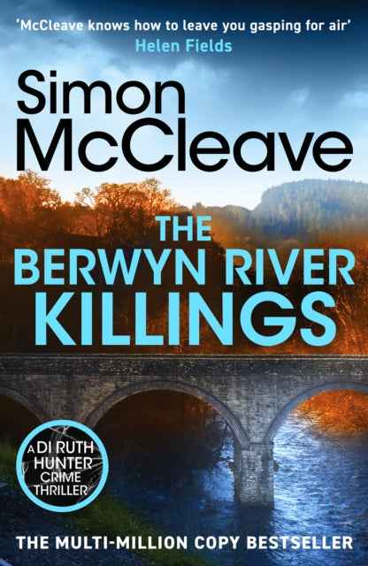 9781835981788, The Berwyn River Killings : An addictive and gripping crime thriller from the iconic Welsh bestselling author