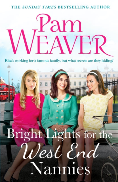 9781835982242, Bright Lights for the West End Nannies : An inspiring, emotional 1960s saga
