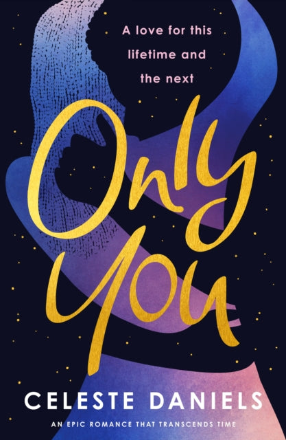 9781835982426, Only You : The spell-binding, epic debut romance that will break your heart