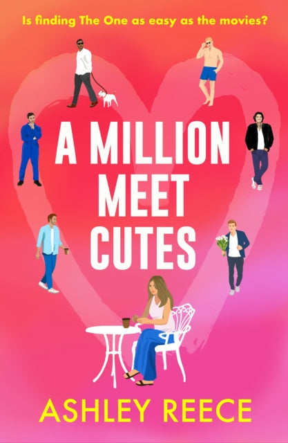 9781835984338, A Million Meet Cutes : A warm, relatable romcom about finding The One