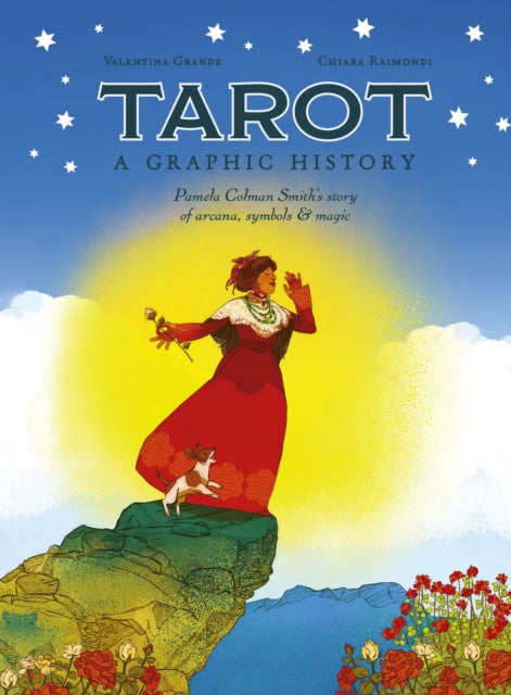 9781836002734, Tarot: A Graphic History : Pamela Colman Smith's story of arcana, symbols & magic