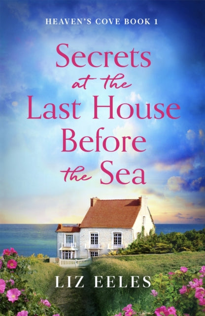 9781836181361-Secrets at the Last House Before the Sea : A gripping and emotional page-turner