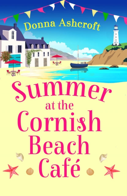 9781836182870-Summer at the Cornish Beach Cafe : A totally page-turning summer romance