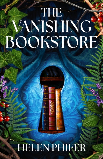 9781836184805, The Vanishing Bookstore : A spellbinding and unputdownable page-turner