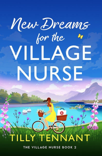 9781836188698, New Dreams for the Village Nurse : A totally gorgeous feel-good romance