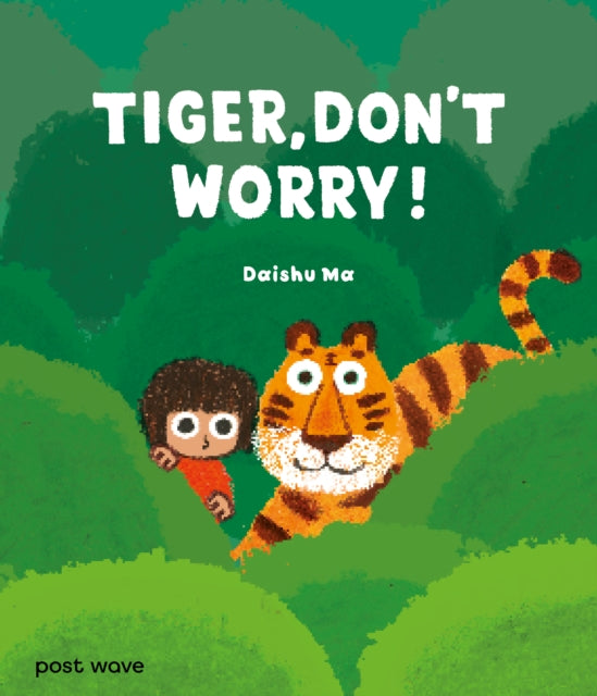 9781836270164-Tiger, Don't Worry!
