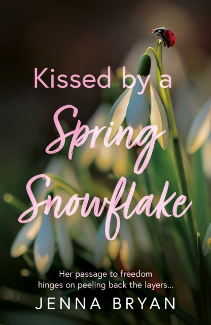 9781836283089, Kissed by a Spring Snowflake