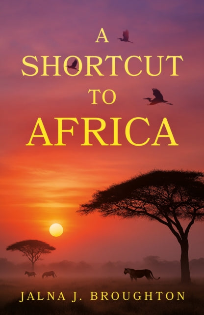 9781836286134, A Shortcut to Africa