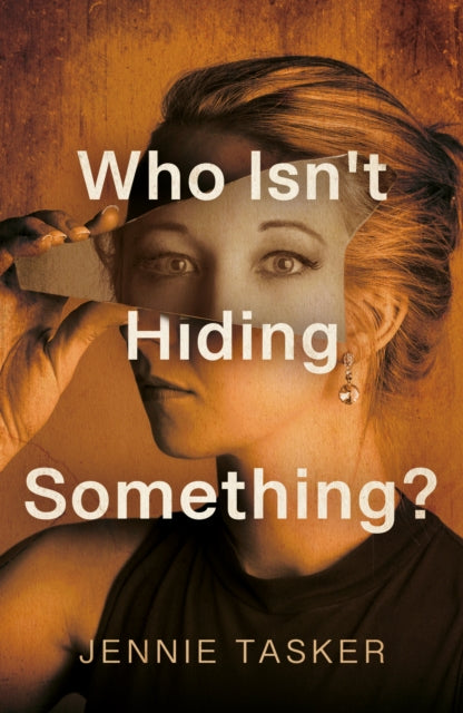 9781836286301, Who Isn't Hiding Something?