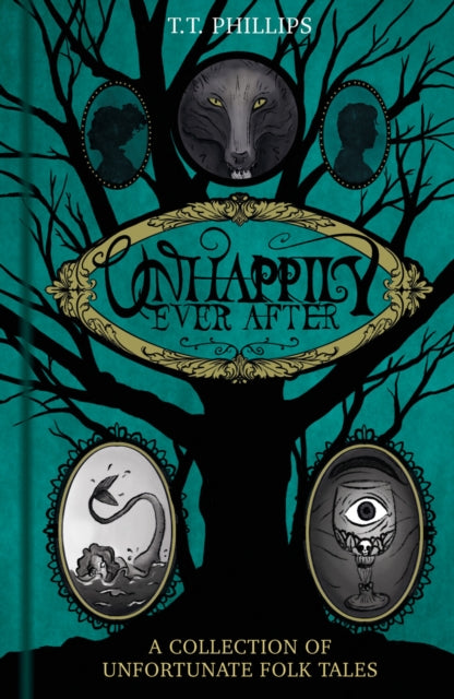 9781837050055, Unhappily Ever After : A Collection of Unfortunate Folk Tales