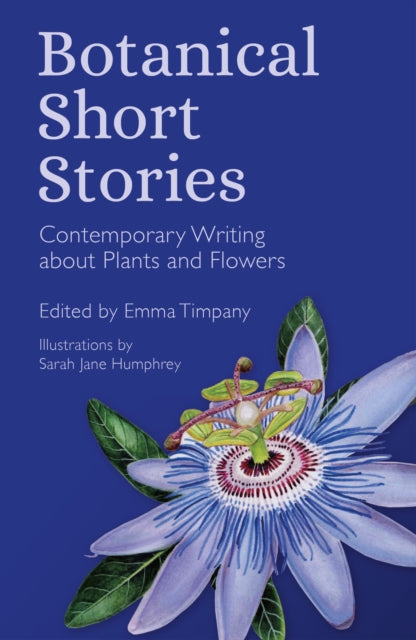 9781837052165, Botanical Short Stories : Contemporary Writing about Plants and Flowers