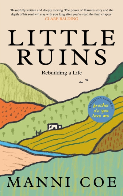 9781837263240, Little Ruins : Rebuilding a Life