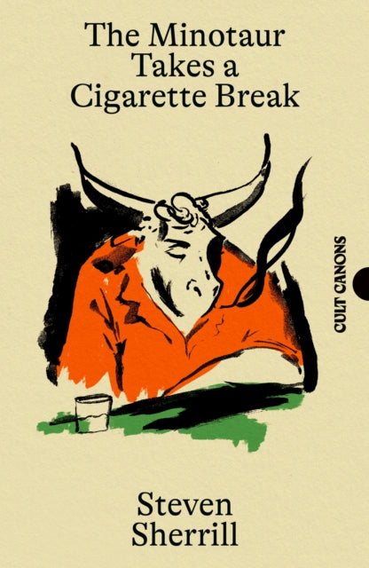 9781837264018, The Minotaur Takes A Cigarette Break