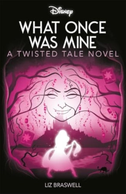 9781837713226-Disney Princess Rapunzel: What Once Was Mine