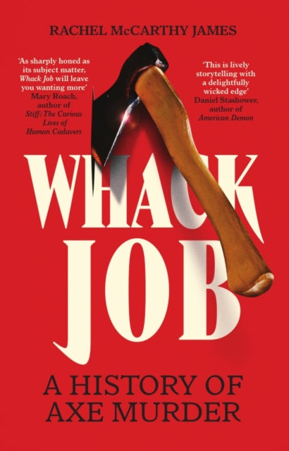 9781837733286-Whack Job : A History of Axe Murder