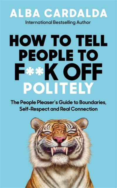 How to Tell People to F**k Off Politely