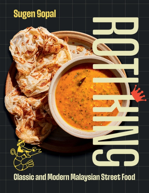 9781837832118-Roti King : Classic and Modern Malaysian Street Food