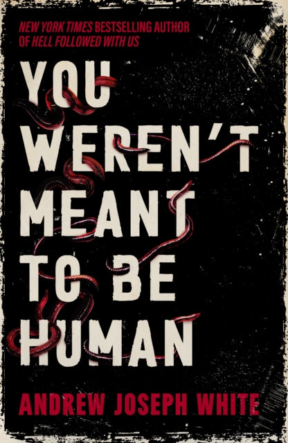 9781837841004, You Weren't Meant to Be Human