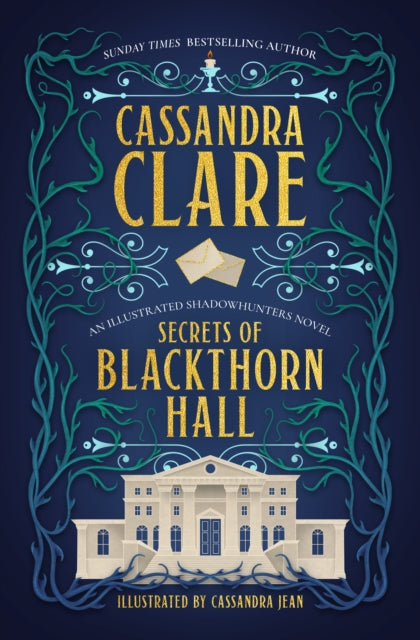 9781837841196, Secrets of Blackthorn Hall : An illustrated Shadowhunters novel