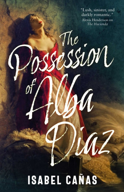 9781837866328, The Possession of Alba Diaz