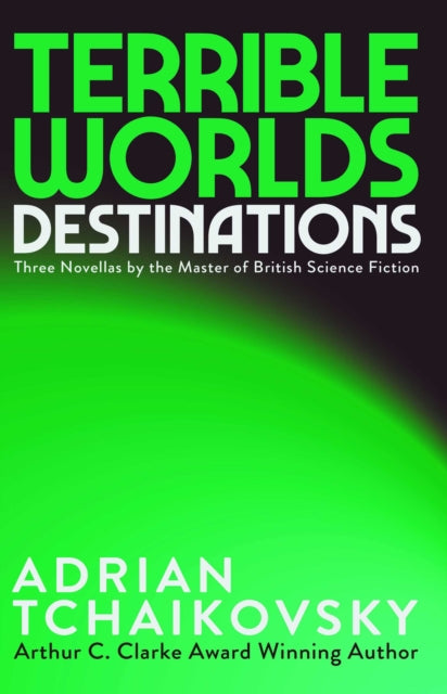 9781837867288, Terrible Worlds: Destinations