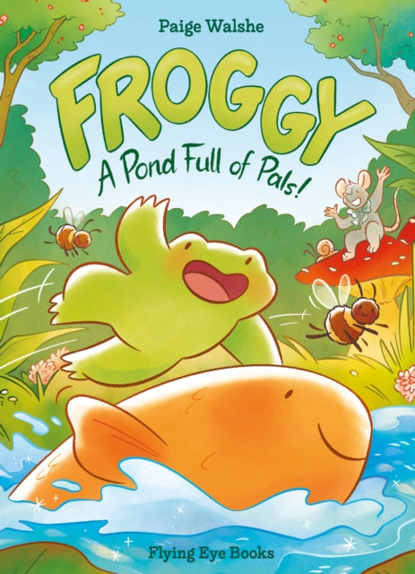 9781838742195, Froggy : A Pond Full of Pals!