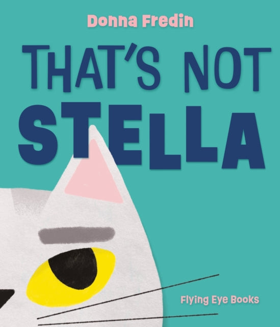 9781838743314, That's Not Stella