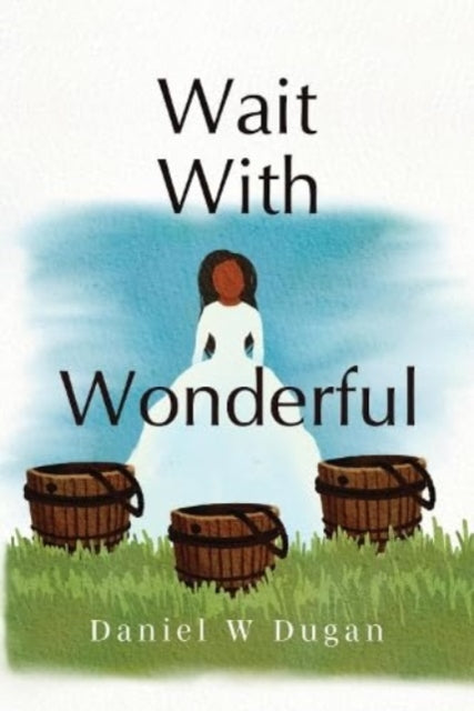 9781838757168-Wait With Wonderful
