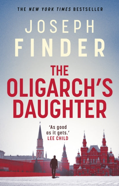 9781838930585-The Oligarch's Daughter : The gripping must-read breakneck thriller ripped from the headlines in 2025