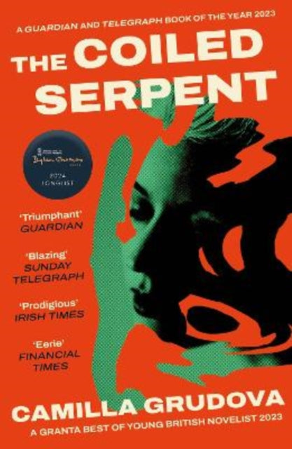 9781838956387-The Coiled Serpent : Longlisted for the Dylan Thomas Prize 2024
