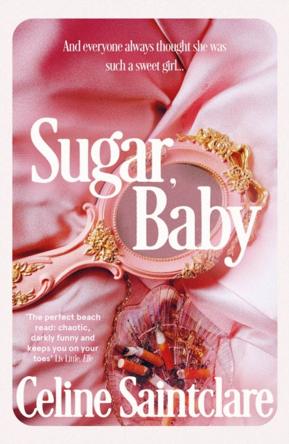 9781838958206-Sugar, Baby : The spicy, intoxicating Tiktok sensation