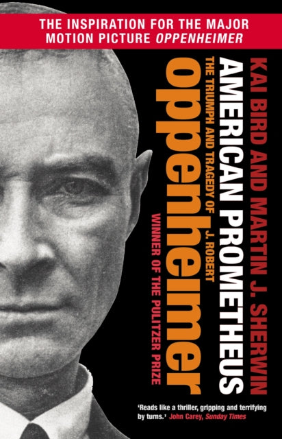 9781838959708-American Prometheus : The Triumph and Tragedy of J. Robert Oppenheimer