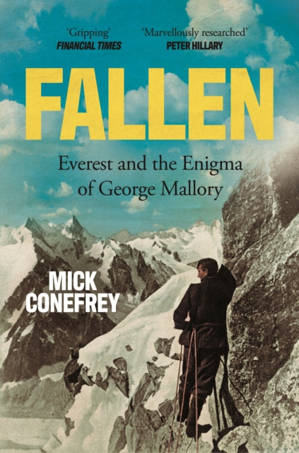 9781838959814-Fallen : Everest and the Enigma of George Mallory