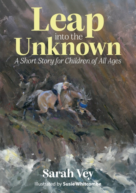 9781839529207, Leap into the Unknown : A Short Story for Children Of All Ages