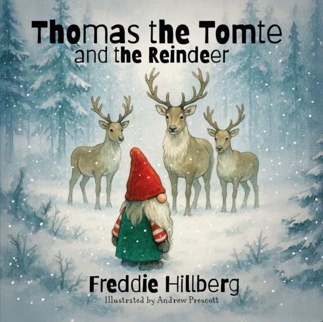 9781839529474, Thomas The Tomte And The Reindeer