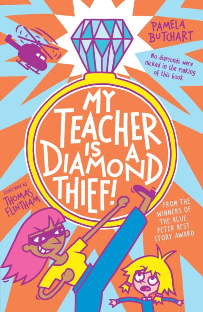 9781839940552, My Teacher is a Diamond Thief!