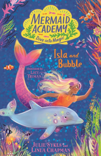 9781839949272-Mermaid Academy: Isla and Bubble