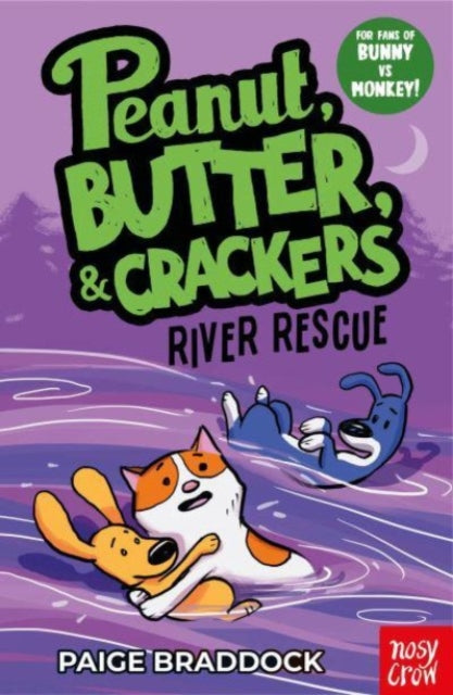 9781839949913-River Rescue : A Peanut, Butter & Crackers Story