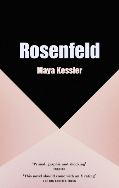 9781840918748, Rosenfeld : The compulsive, erotic page-turner that readers can't put down